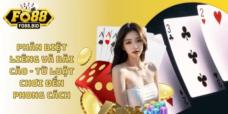 Phân Biệt Liêng Và Bài Cào - Từ Luật Đến Phong Cách Chơi 1 Phân Biệt Liêng Và Bài Cào - Từ Luật Đến Phong Cách Chơi